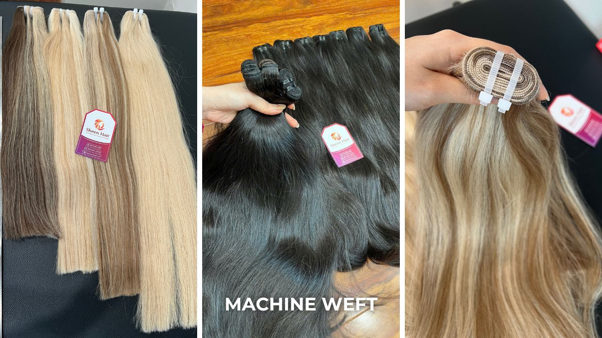 HUMAN HAIR EXTENSIONS MACHINE WEFT, SHEEN HAIR FACTORY